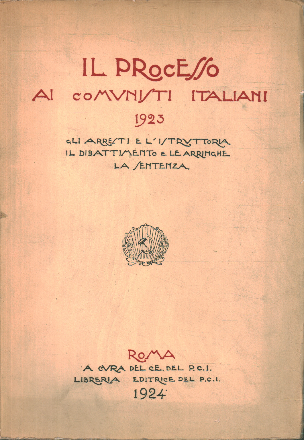 The trial of the Italian communists 192