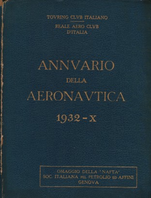 Annuario della Aeronautica. 1932 Anno X