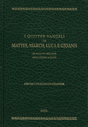 I quatter Vangeli de Mattee, March, Luca e Gioann