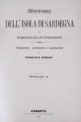 Itinerario dell'Isola di Sardegna. Volume I