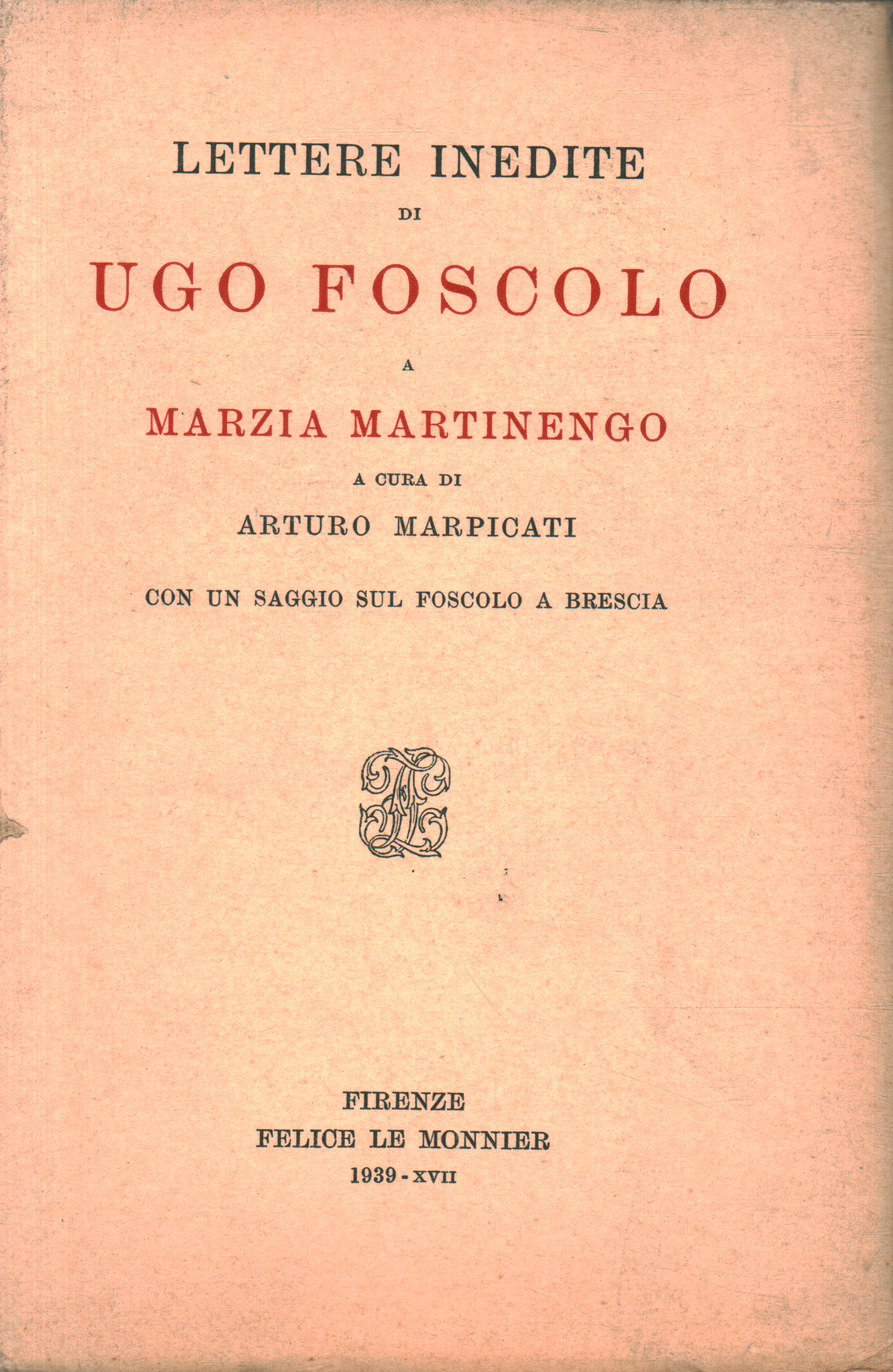 Cartas inéditas de Ugo Foscolo a Marzi