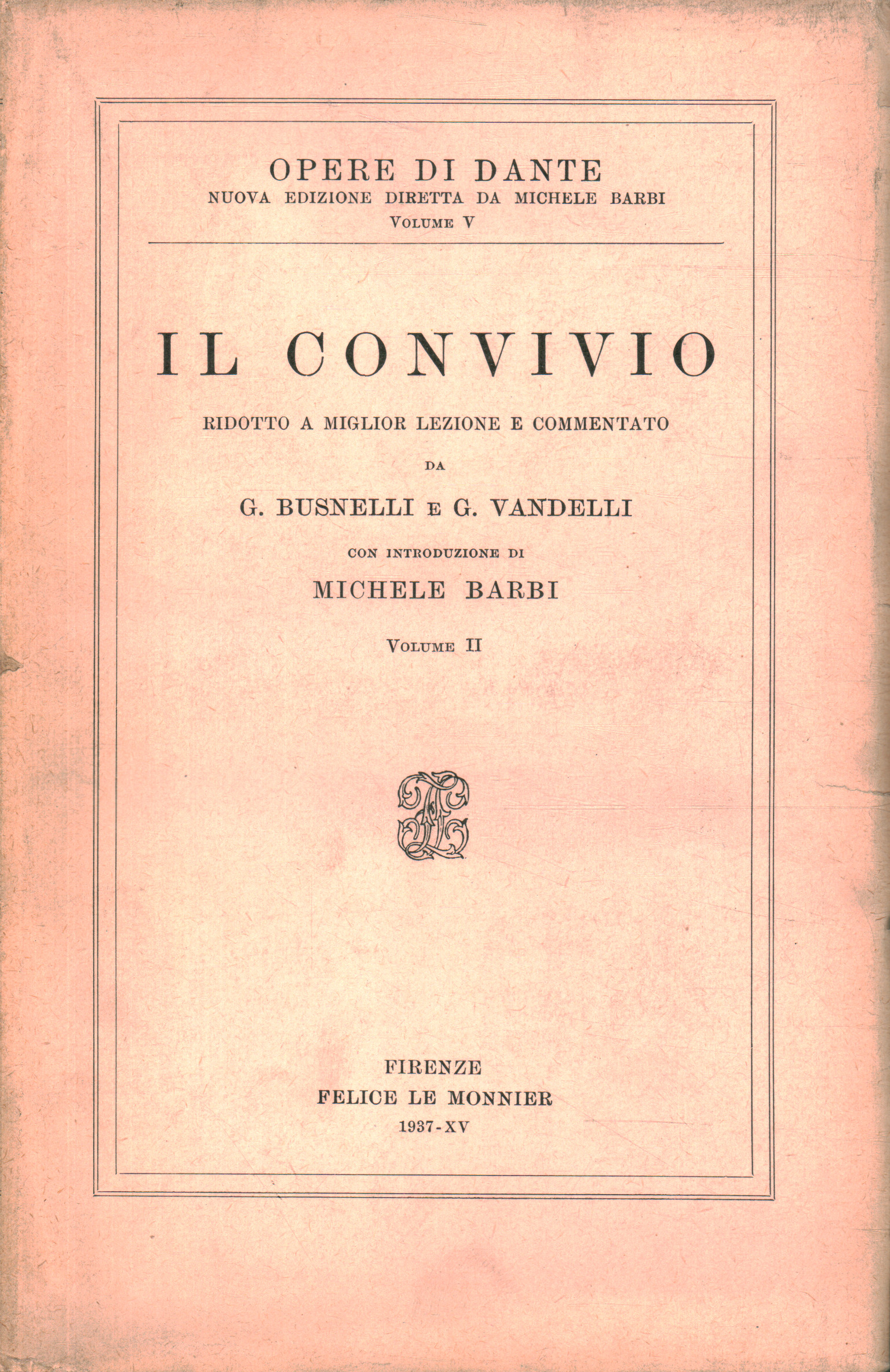 The Convivio (Volume II)