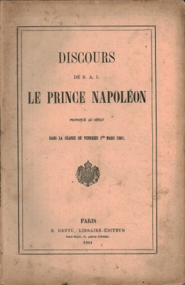 Discours de S.A.I le prince Napoléon