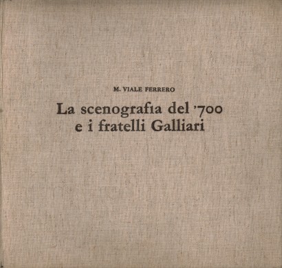 La scenografia del '700 e i fratelli Galliari