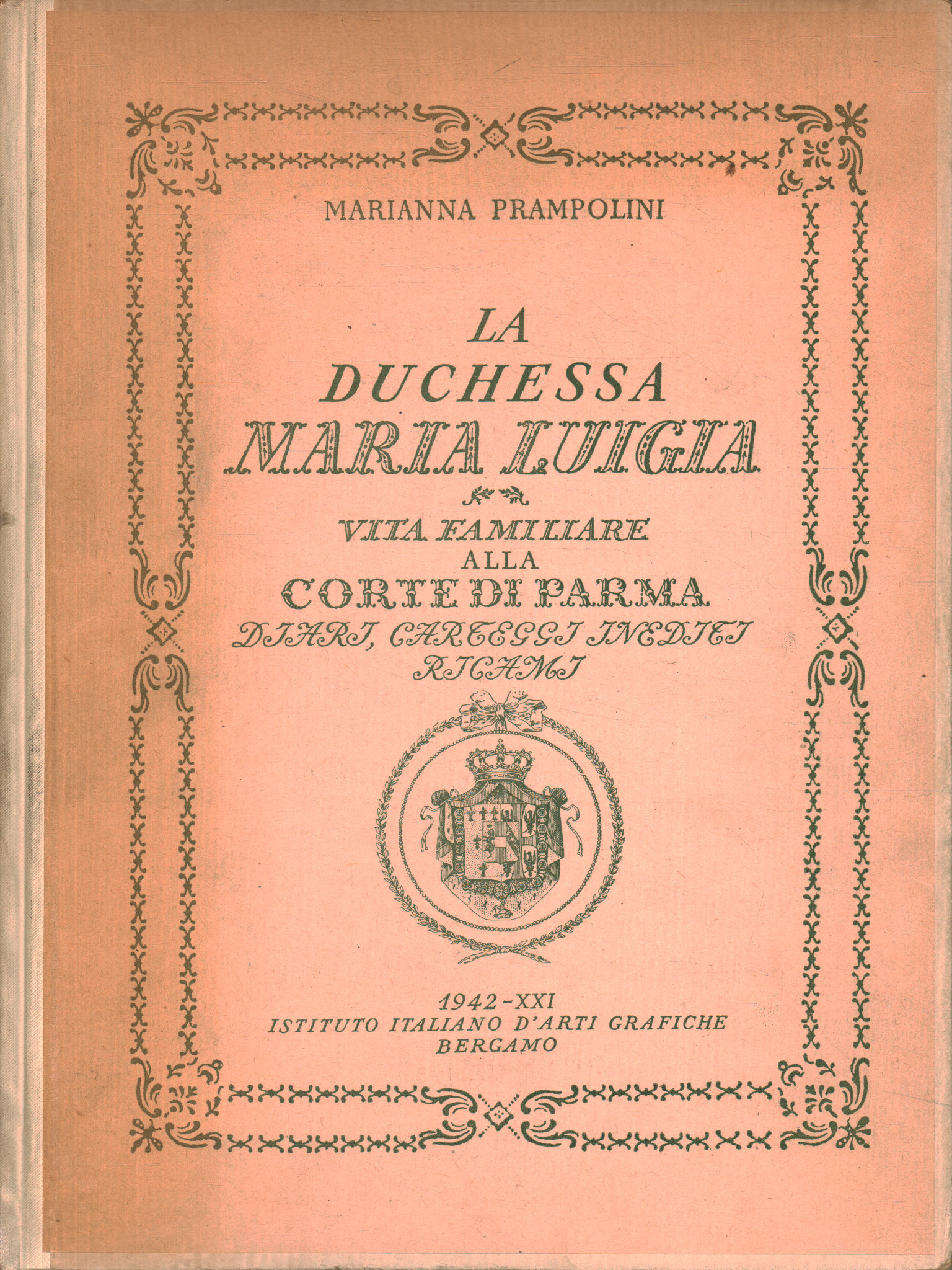 La duchesse Maria Luigia. La vie de famille