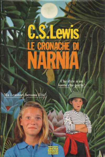 Les Chroniques de Narnia Tome 1