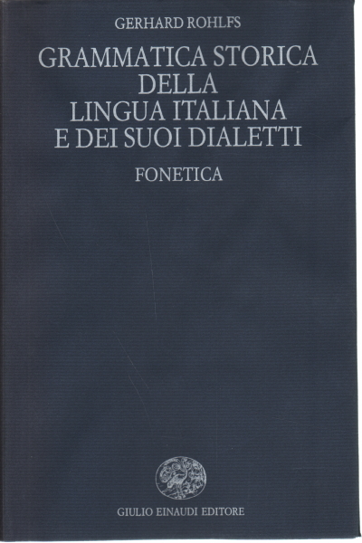 Historische Grammatik der italienischen Sprache% 2