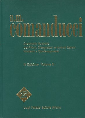 Dizionario illustrato dei pittori, disegnatori e incisori italiani moderni e contemporanei. Gam-Mons (Volume terzo)
