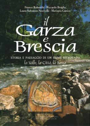 Il Garza e Brescia