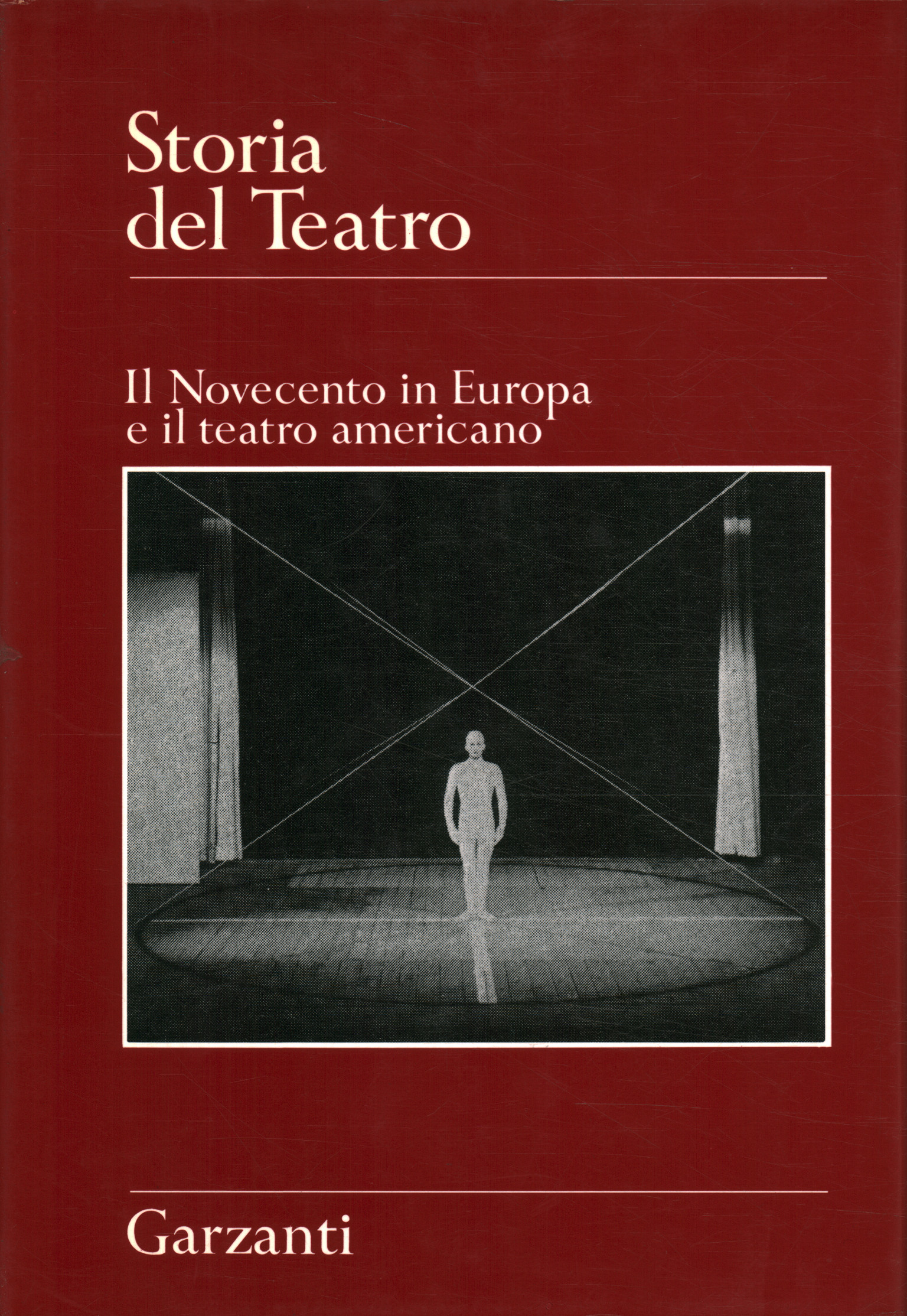 History of the Theater. The twentieth century in Eur
