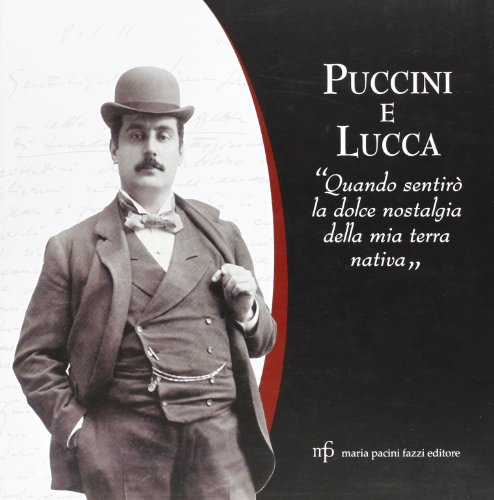 Puccini et Lucques
