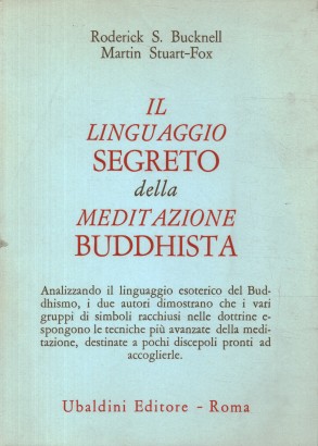 Il linguaggio segreto della meditazione Buddhista