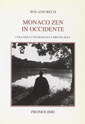 Monaco Zen in Occidente