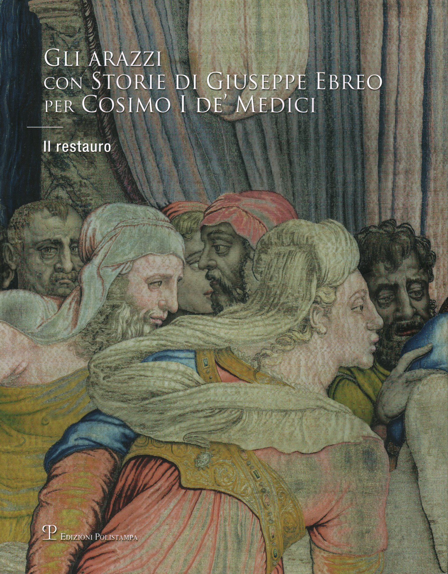 The tapestries with Stories of Joseph Ebre