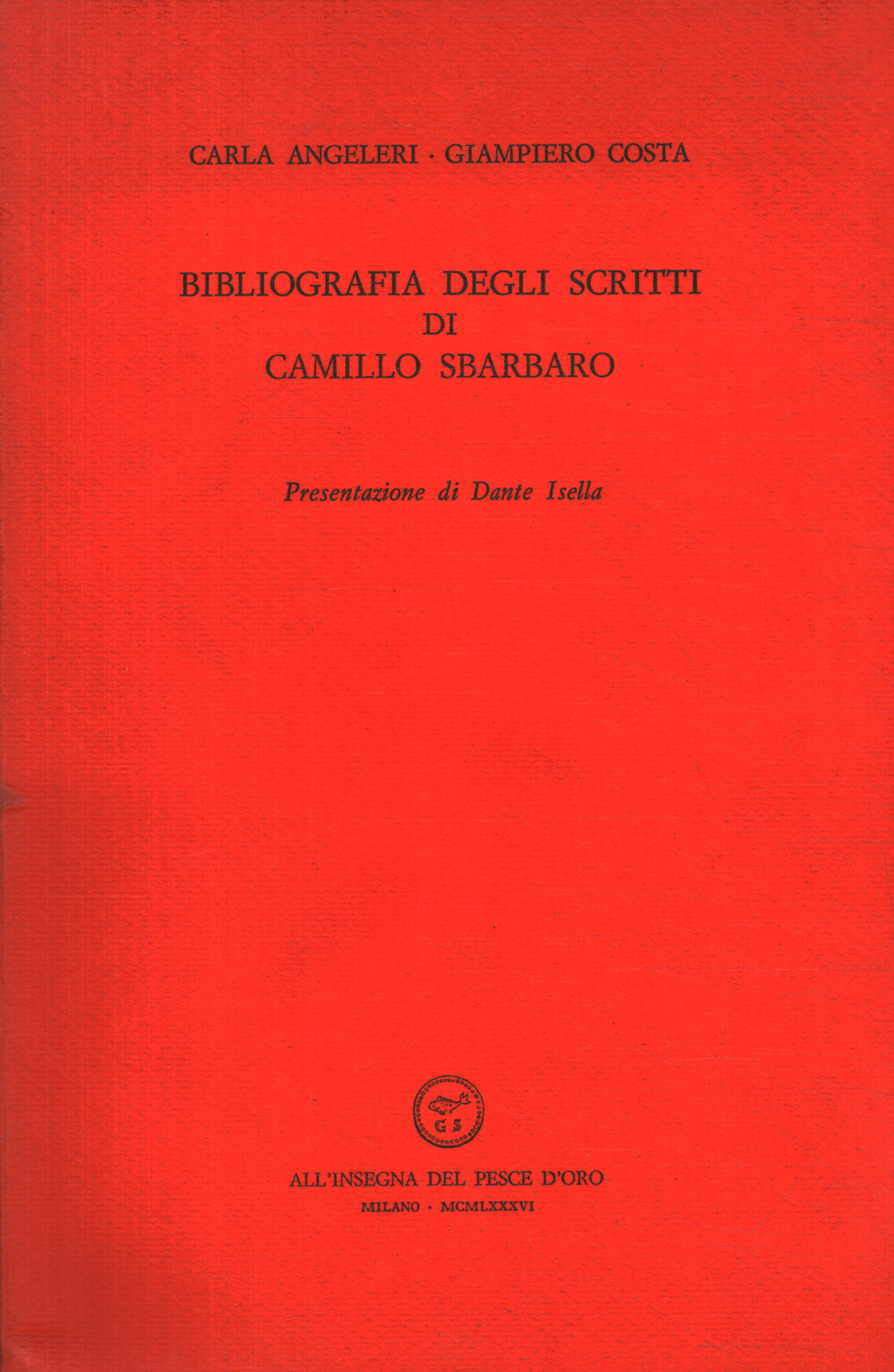 Bibliografia degli scritti di Camillo Sb
