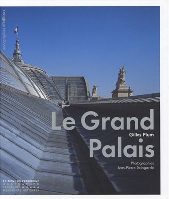 Le Grand Palais. Un palais national populaire