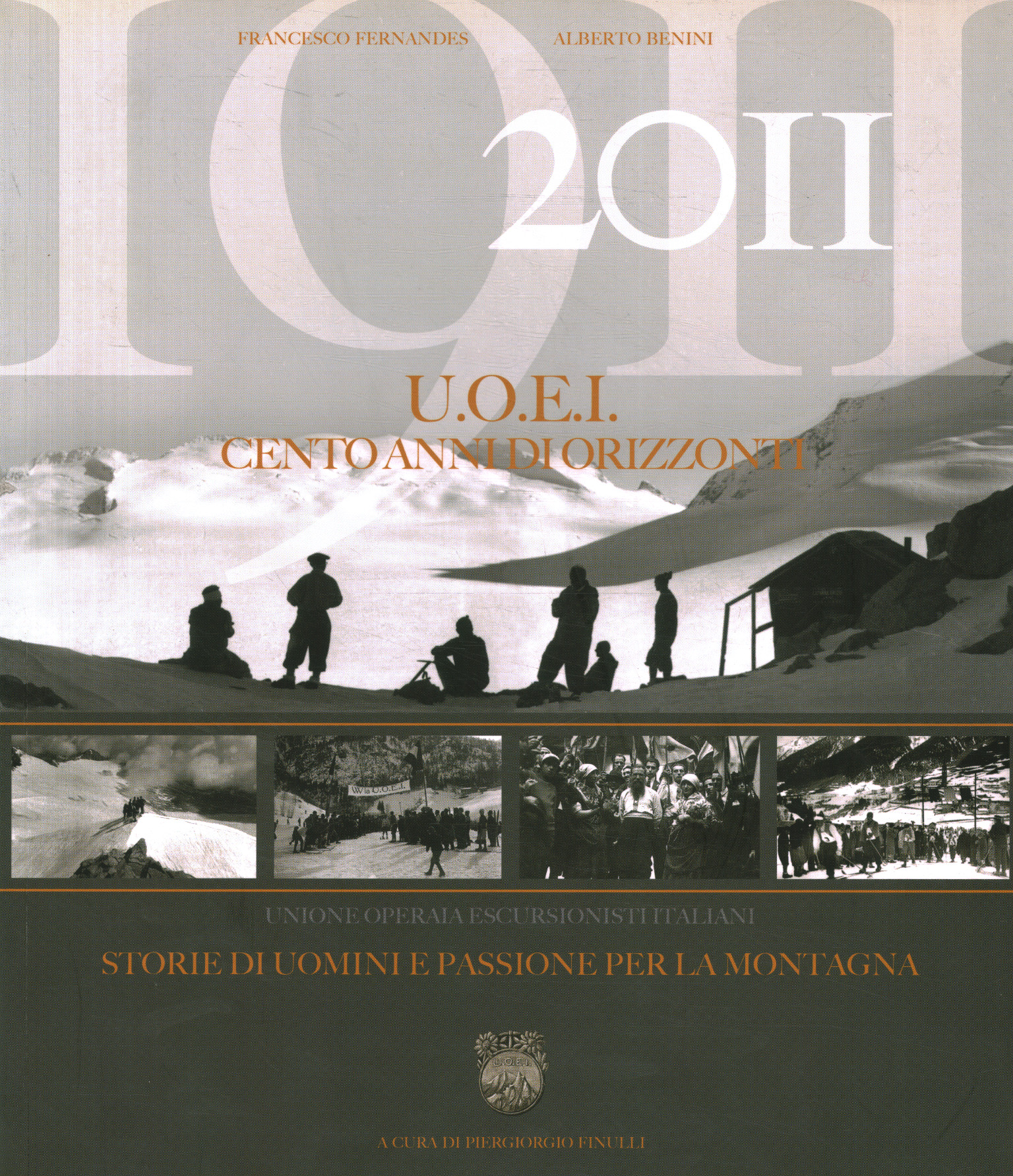 1911-2011 U.O.E.I. Hundert Jahre Horizont